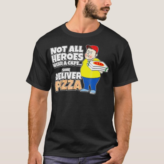 Vissa Heroes Levererar Pizza - pizzaleveranskille  T Shirt (Framsida)
