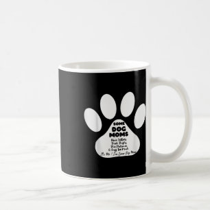 Vissa Hund Mammor har tattoos tjocka lårar tjock t Kaffemugg