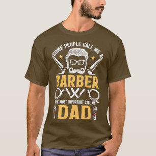 Vissa kallar mig Barber Exklusiv Gift för Barb T Shirt