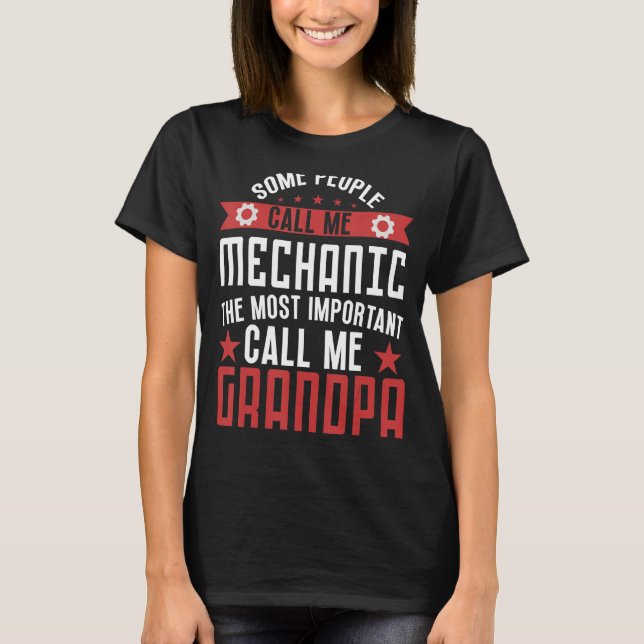 Vissa kallar mig mekaniker för farfar-bilar t shirt (Framsida)