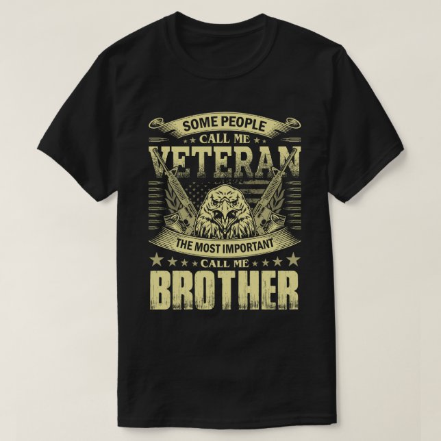 Vissa kallar mig Veteran BROTHER T Shirt (Design framsida)