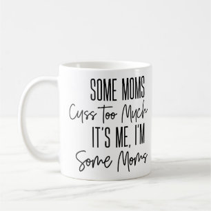 Vissa Mammor gör för mycket nytta Kaffemugg