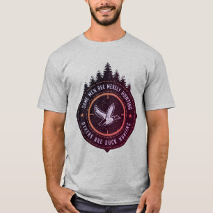 Vissa manar jagar, andra anka jagar t shirt