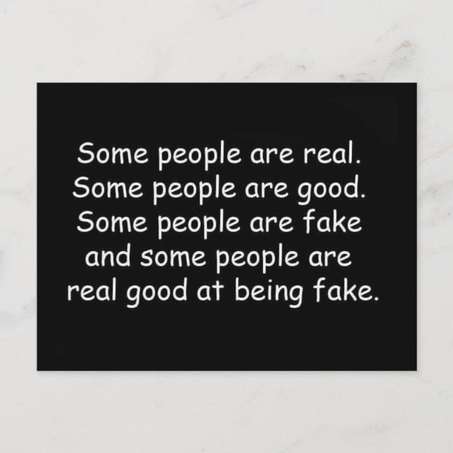 Vissa människor är bra falska förolämpningar attit vykort (Framsida)