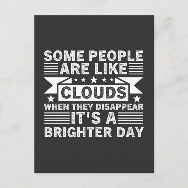 Vissa människor är som moln när de försvinner det vykort (Framsida)
