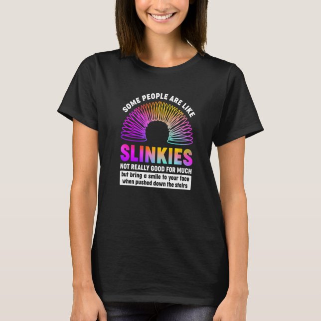 Vissa människor är som Slinkies Sarcastic eller Co T Shirt (Framsida)
