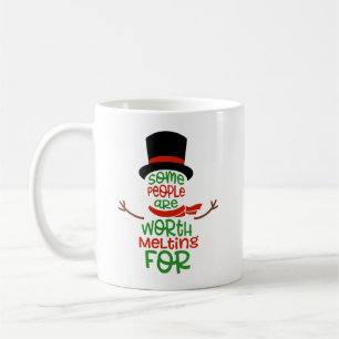 Vissa människor är värda att Smälter till julkaffe Kaffemugg