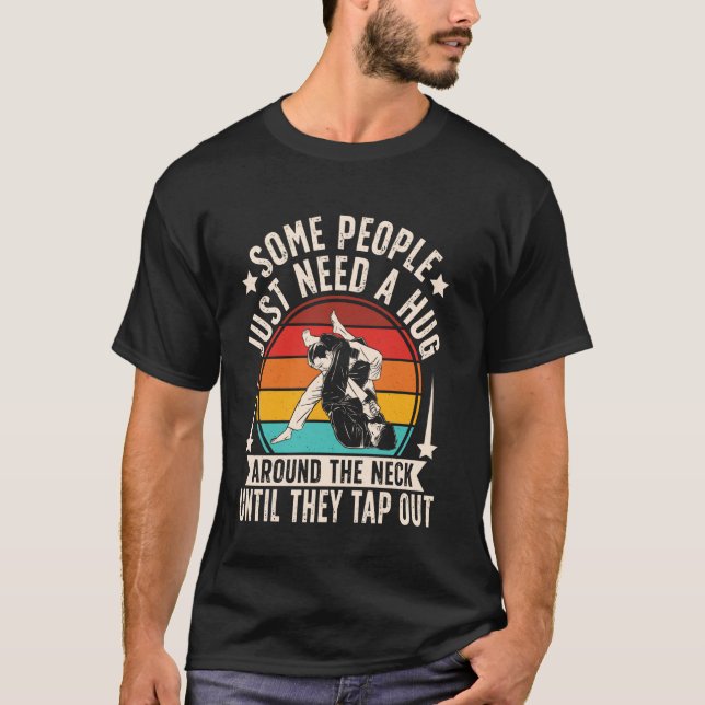 Vissa människor behöver bara en kram runt halsen t shirt (Framsida)