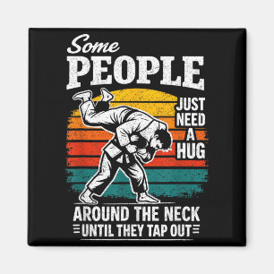 Vissa Människor Behöver En Kram Rolig Jiu Jitsu MM Magnet