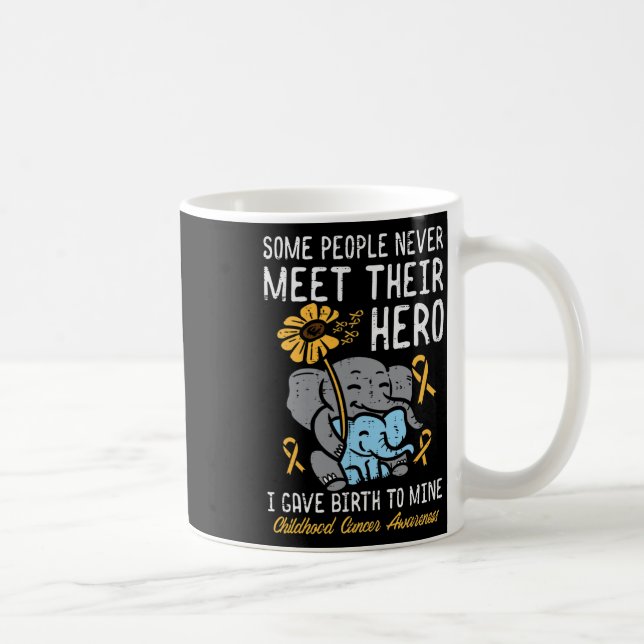 Vissa människor möter aldrig sin Hero Childness Ca Kaffemugg (Höger)