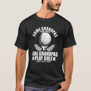 Vissa morfar tar Naps Real Grandpas Play Golf Go T Shirt