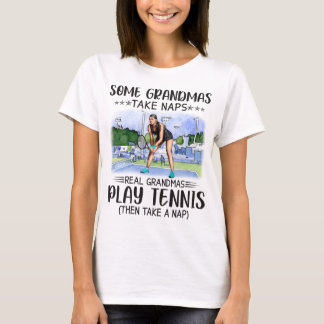 Vissa mormas tar Naps Real Grandmas Play Tennis T Shirt