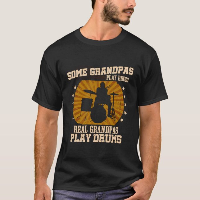 Vissa morpas Play Bingo Real Grandpas Play Drums T Shirt (Framsida)