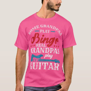 Vissa morpas Play Bingo Real Grandpas Play Guitar T Shirt