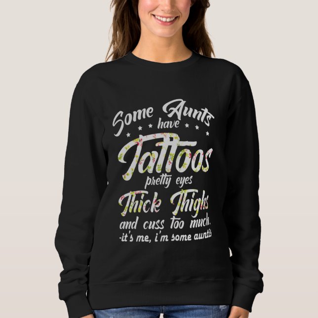 Vissa Moster har Tattoos Söt Öga Tjock lår T Shirt (Framsida)