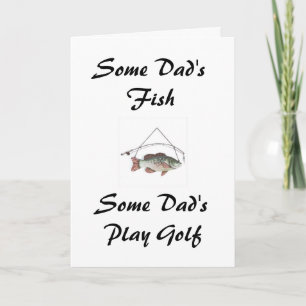 Vissa Pappa Fish, vissa Pappa Play Golf Kort