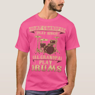 Vissa Play Bingo Real Grandpas Play Drums T Shirt