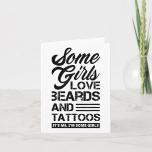 Vissa tjejer älskar skägg och tatueringar Det är j Kort