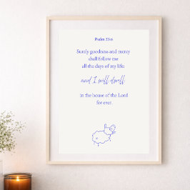 Visst godhet och barmhärtighet Psalm 23:6 Kristet  Poster