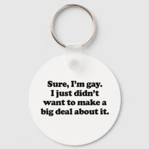 Visst, jag är gay nyckelring