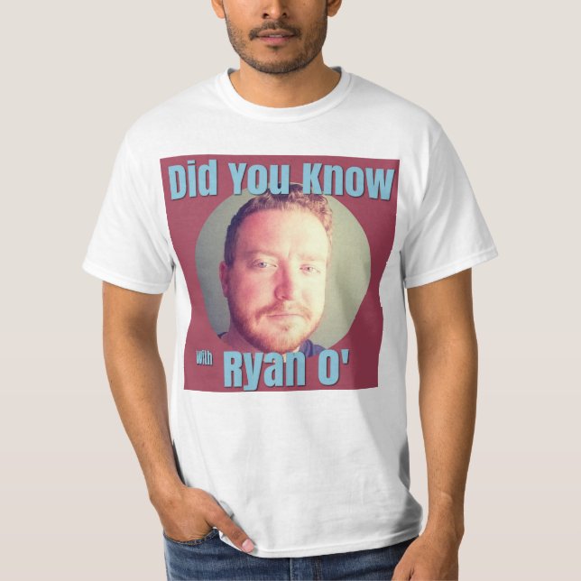 Visste du med den Ryan O logotypskjortan T Shirt (Framsida)