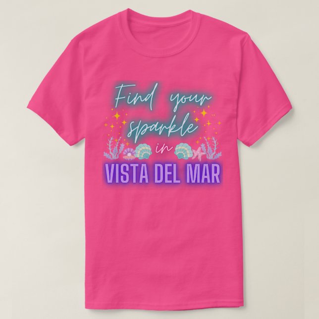 Vista del Mar Barb och Hitta din Gnistra T Shirt (Design framsida)