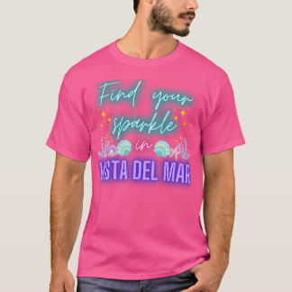 Vista del Mar Barb och Hitta din Gnistra T Shirt