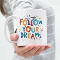 Vit Färgrik Motivationscitat Följ Dina Drömmar