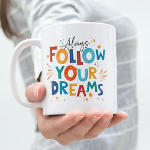 Vit Färgrik Motivationscitat Följ Dina Drömmar Kaffemugg