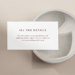 Vit och Mörk röd Elegant | Uppgifter om Bröllop Tilläggskort<br><div class="desc">Dessa minimalistkort och elegant för gästdetaljerat hölje har röd mörk,  marontext på vit bakgrund,  för ett enkelt utseende och snyggt. Skriv bara in information om hotellrum,  köranvisningar och annan viktig information för dina gäster.</div>