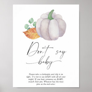Vit pumpa - Säg inte att baby Poster