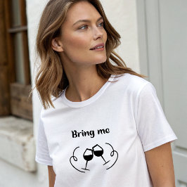 Vit Snyggt "Hämta mig Vin" T Shirt