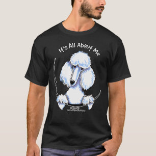 Vit Standard Pudel allt om mig Passande T Shirt