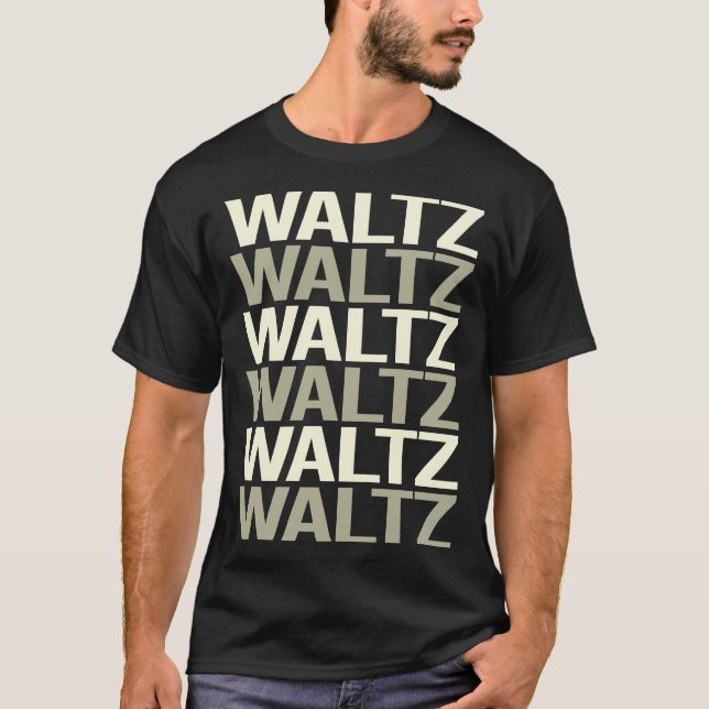 Vit text Waltz T Shirt (Framsida)