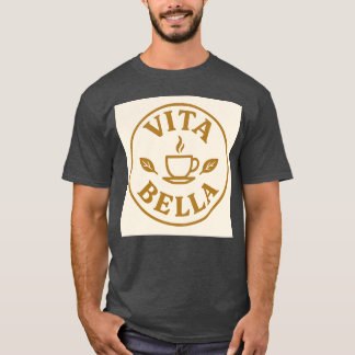 Vita Bella Coffee Circle present T Shirt