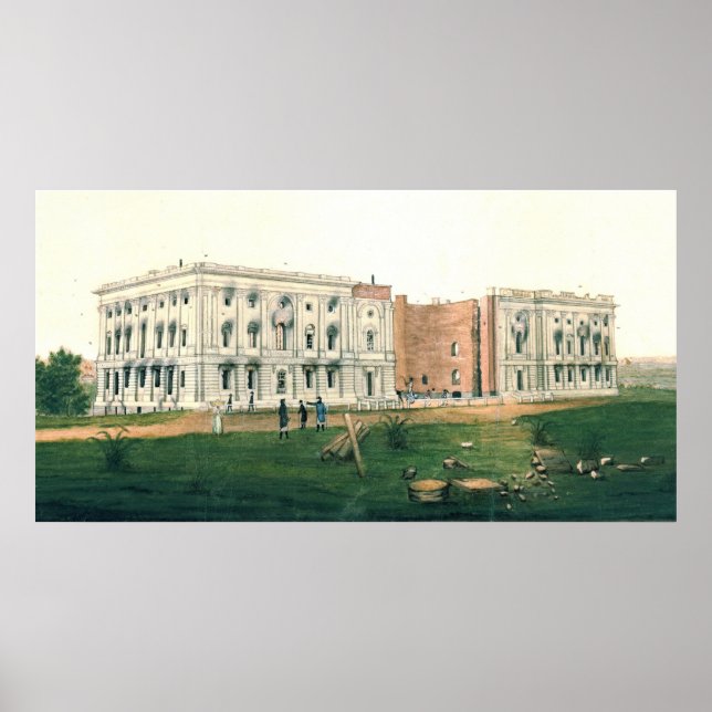 Vita huset efter British Attack 1814 Poster (Framsidan)