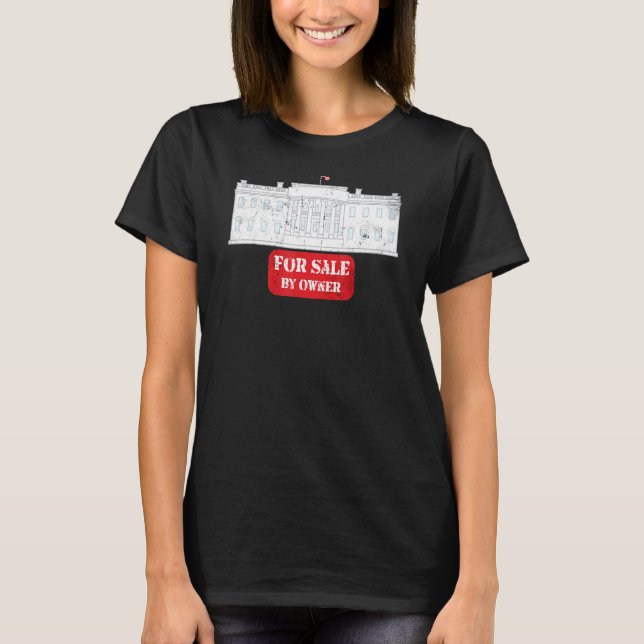 Vita huset för försäljning av korrupt Politikar T Shirt (Framsida)