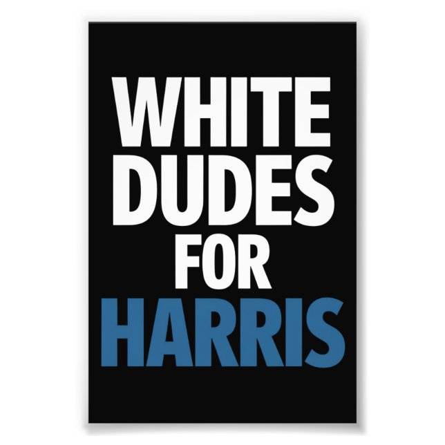 Vita killar för Harris Kamala Harris 2024 års val Fototryck (Framsidan)