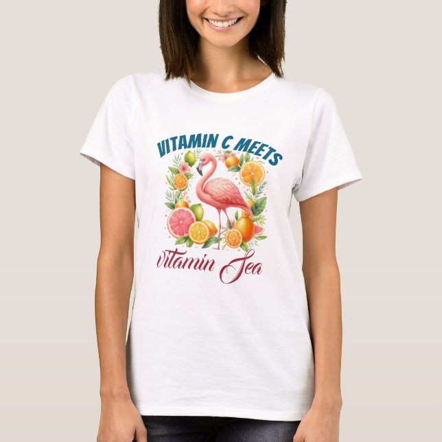 Vitamin C Meets Vitamin Sea Women's Tropical Flami T Shirt (Framsida)