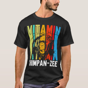 Vitamin Chimpanzee Monkey T Shirt