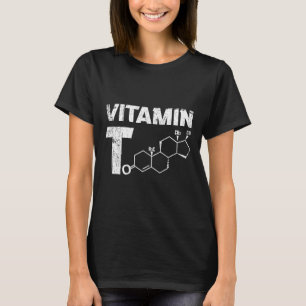 Vitamin T Testosteron Bodybuilding Gym Fitness Tra Shirt