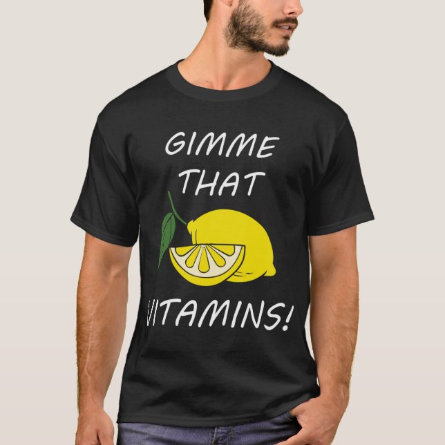 Vitamins Funny Citrus Citrus Fruit T Shirt (Framsida)