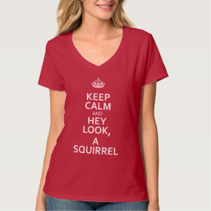 Vitbehållalugn och hey look, en ekorre t shirt