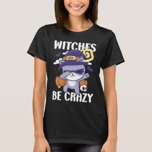 Vitches är Crazy med en katt för Halloween T Shirt