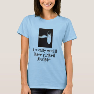 vitdagdrivare, skulle har jag totalt valt Duckie! Tee Shirt