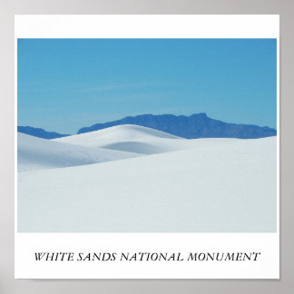 VITE SANDS NATIONAL MONUMENT POSTER