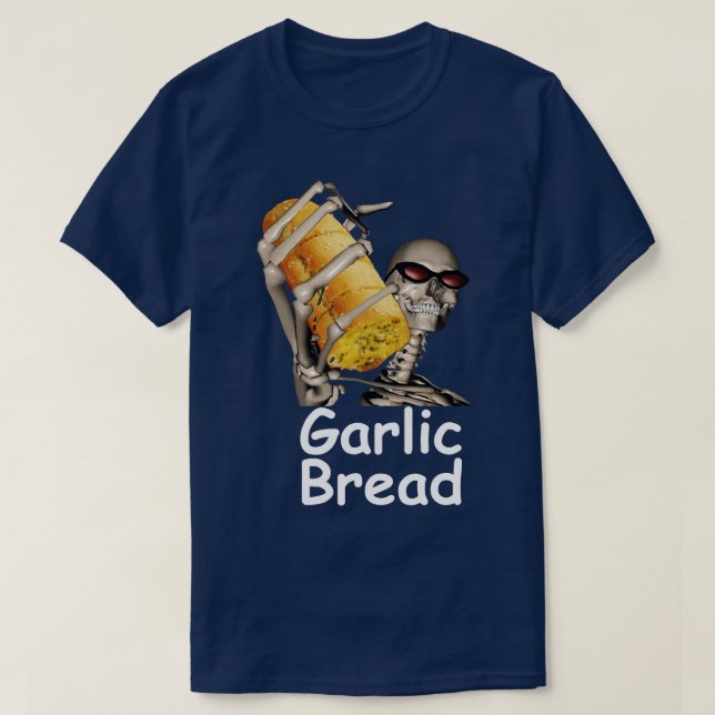 Vitlök Bread Skeleton Funny Tees T Shirt (Design framsida)