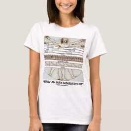 Vitruvian manmätningar (Leonardo Da Vinci) T-shirt