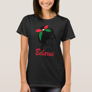 Vitrysslands flicka, vitryska kvinnor, Vitryssland T Shirt