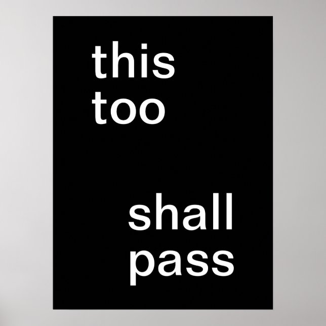 Vitt "detta också skall förgå" på svart poster (Framsidan)